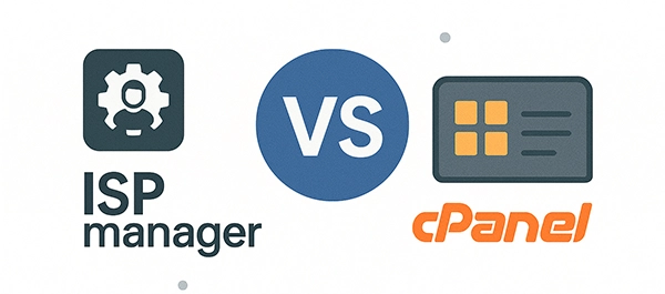 Сравнение ISPmanager и cPanel - что лучше выбрать